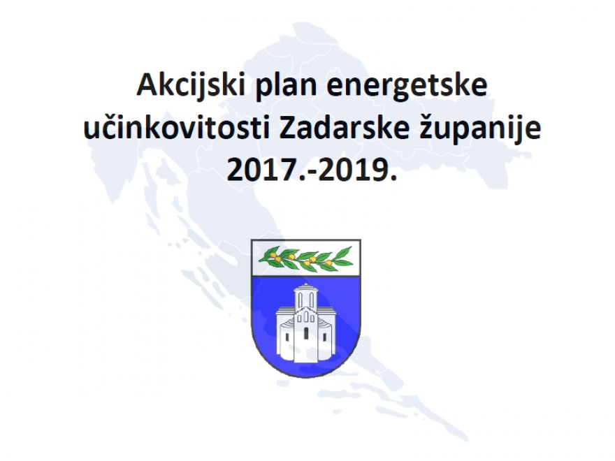 Akcijski plan energetske učinkoviosti Zadarske županije 2017. - 2019.