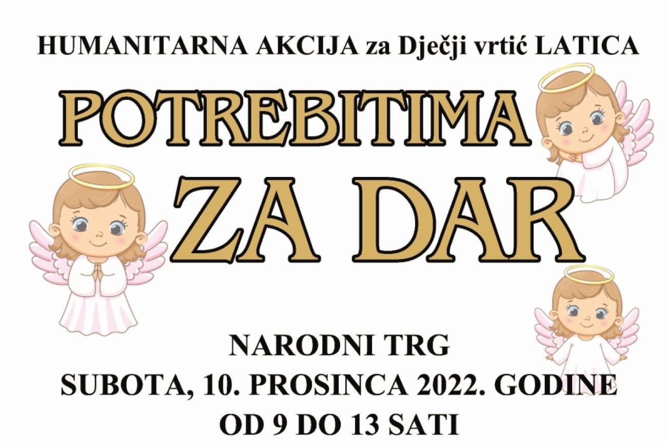 „Potrebitima za dar“- humanitarna akcija za Dječji vrtić Latica