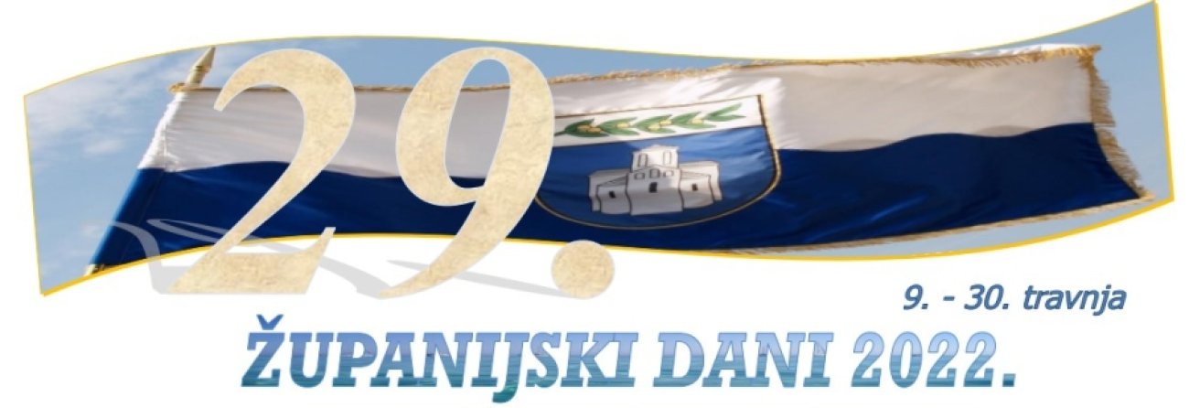 ŽUPANIJSKI DANI 2022.